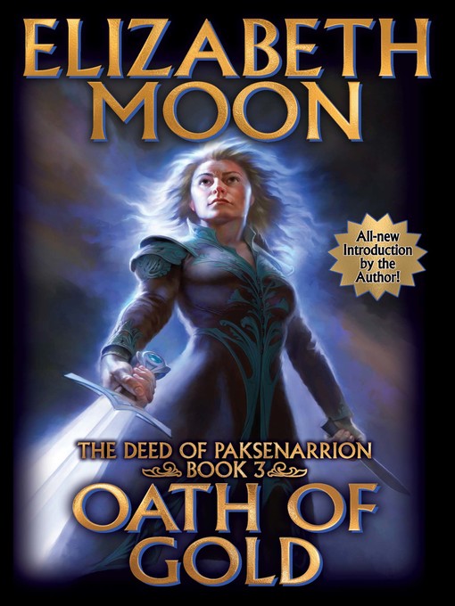 Title details for Oath of Gold by Elizabeth Moon - Wait list